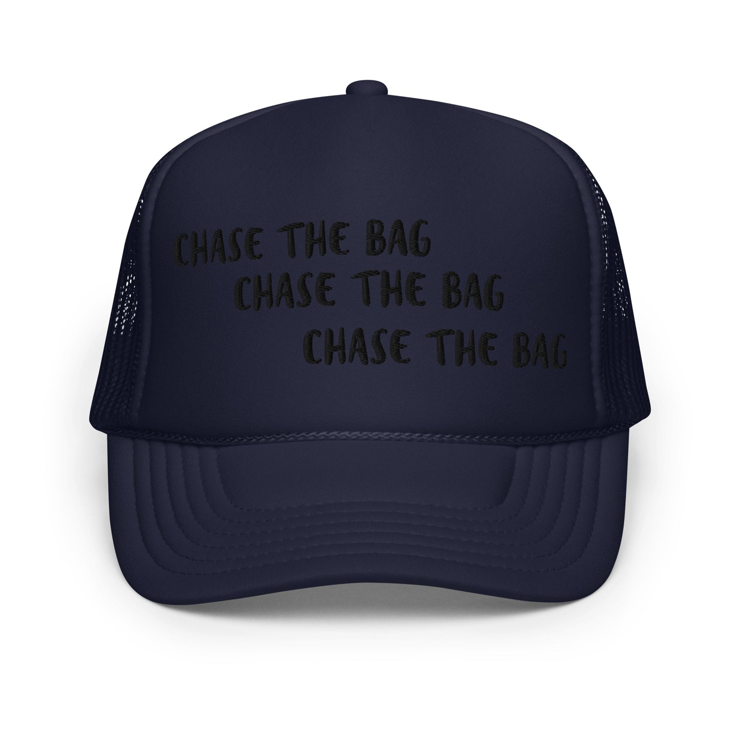 Chase The Bag Trucker Hat